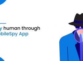 spy humans through mobilespy app