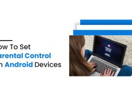 How to Set Parental Control on Android Devices